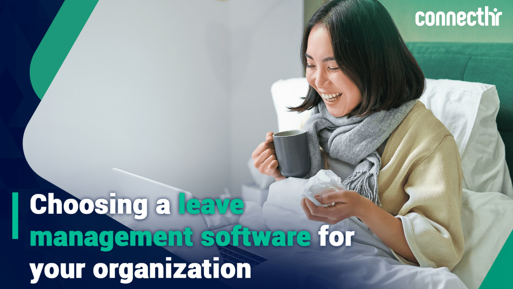 Choosing a leave management software for your organization