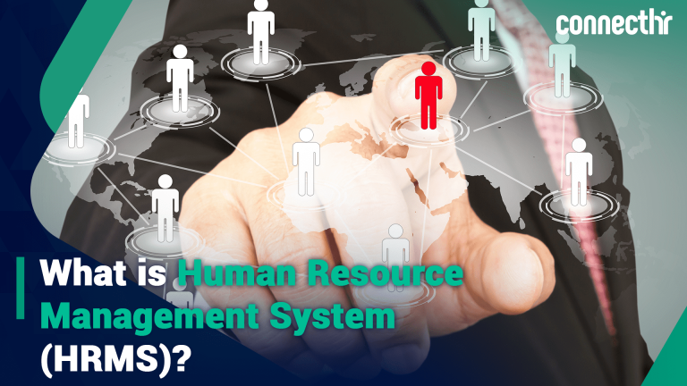 What is Human Resource Management System (HRMS)? - Connect HR