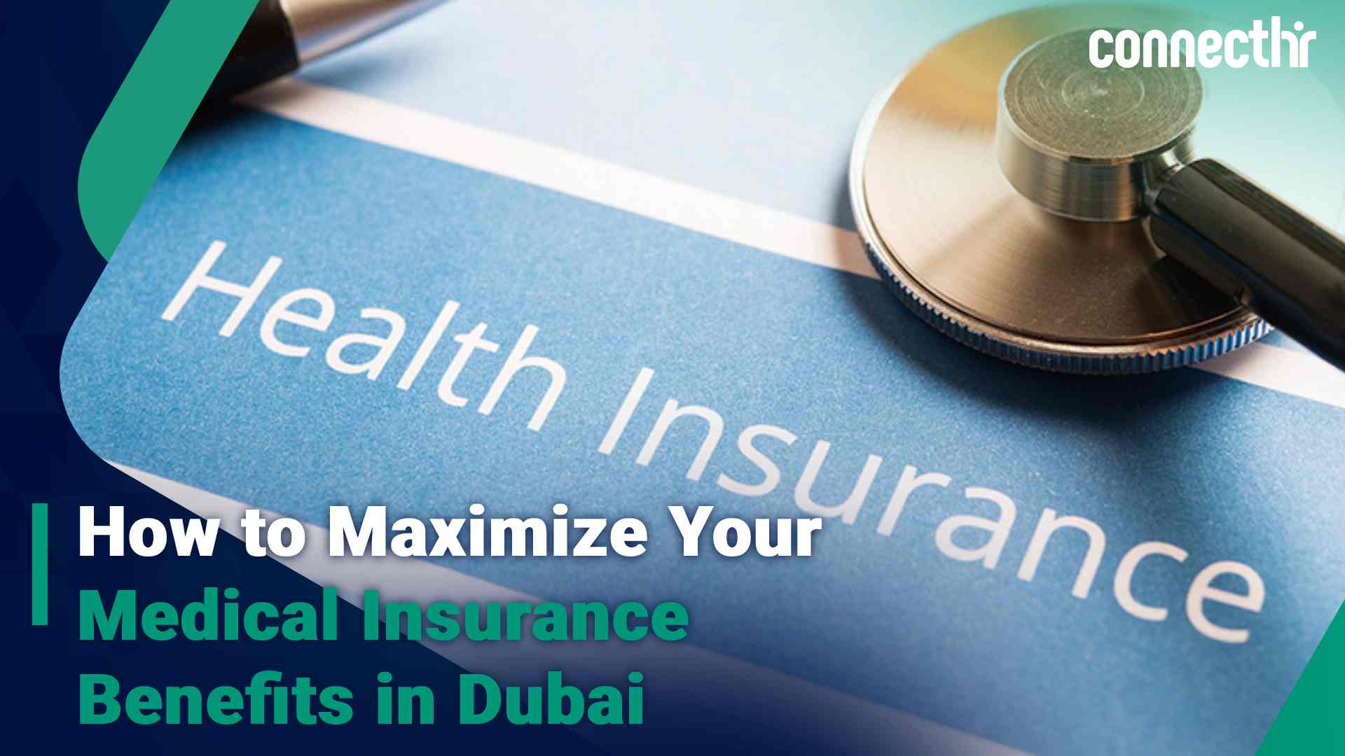 How To Maximize Your Medical Insurance Benefits In Dubai