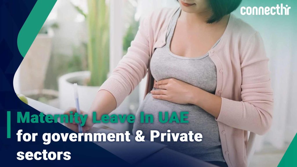Maternity Leave In UAE for government & Private sectors