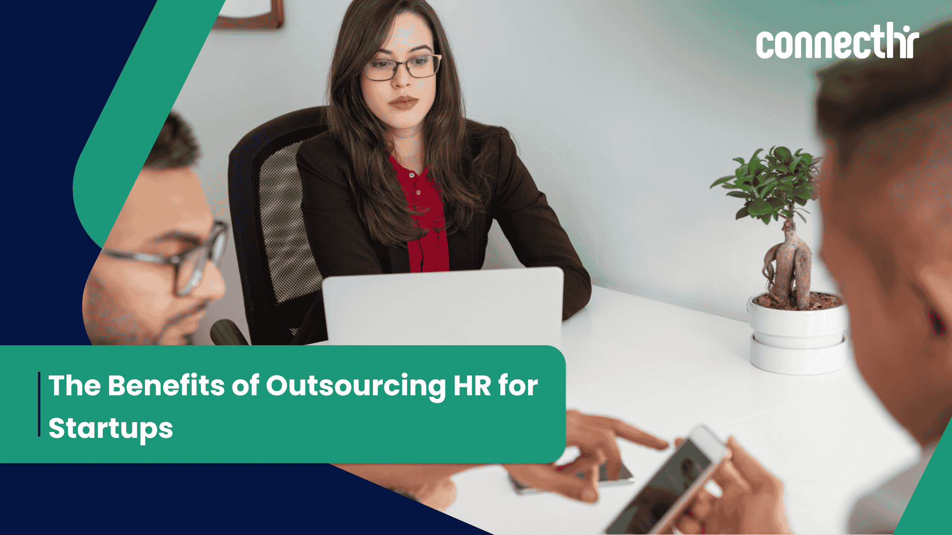 The Benefits of Outsourced HR for Startups: Why It Makes Sense