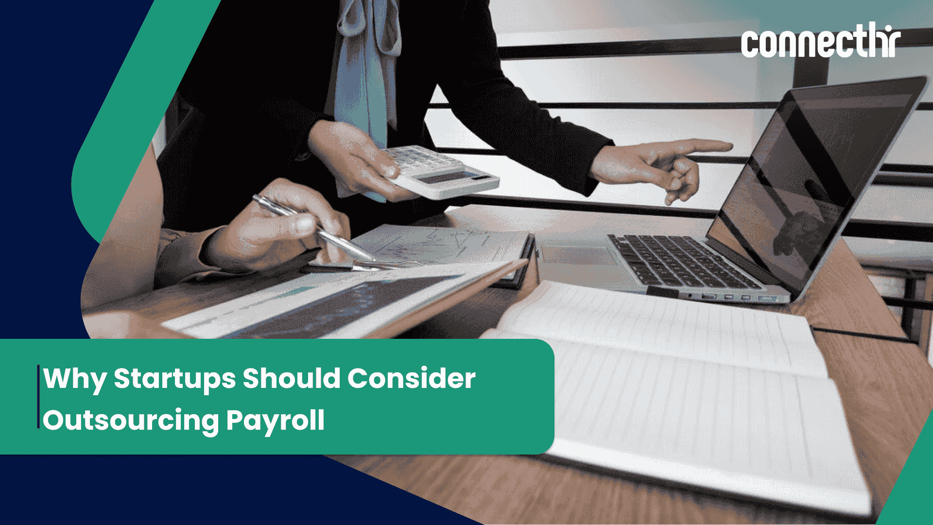 Why Startups Should Consider Outsourcing Payroll: A Comprhensive Guide
