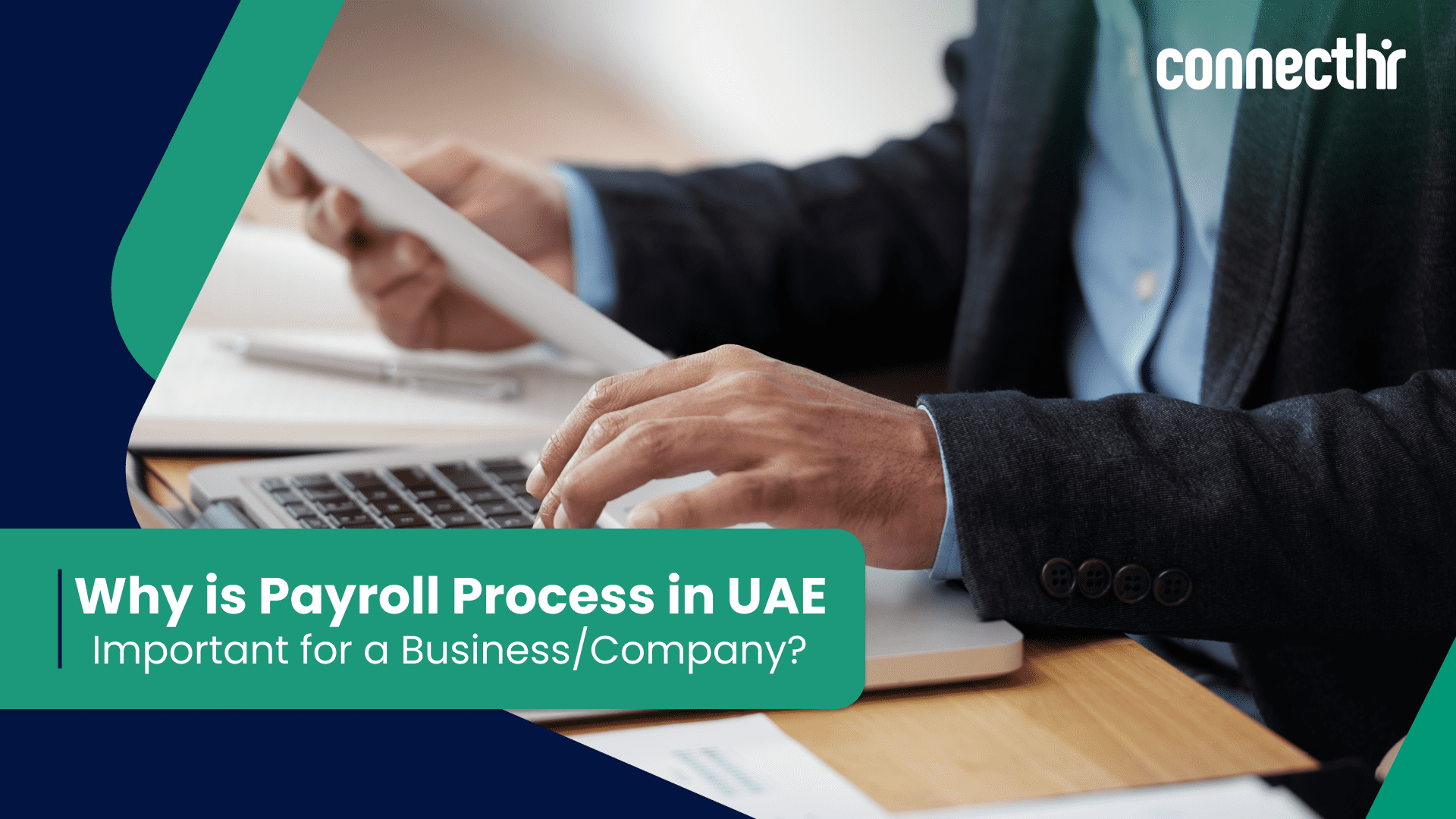 Why is Payroll Process in UAE Important for a Business/Company?