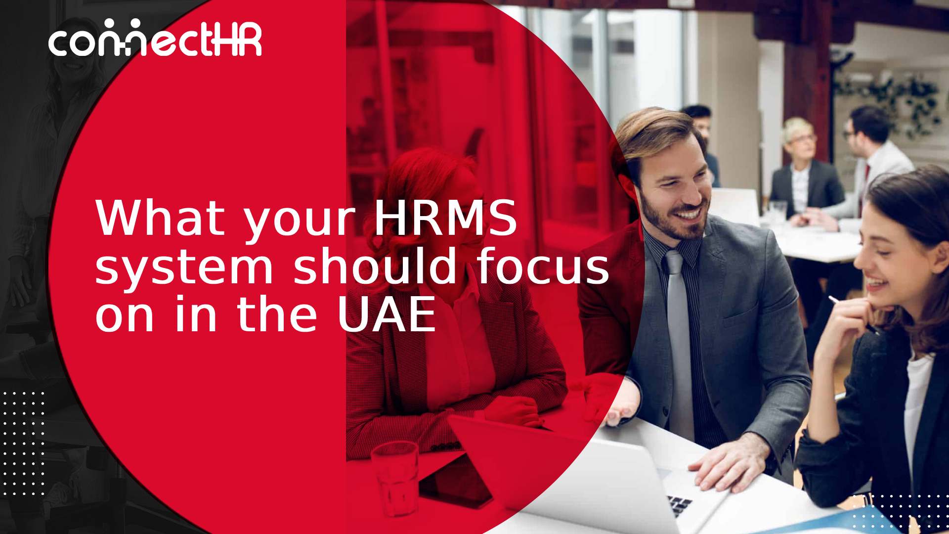 What your HRMS system should focus on in the UAE