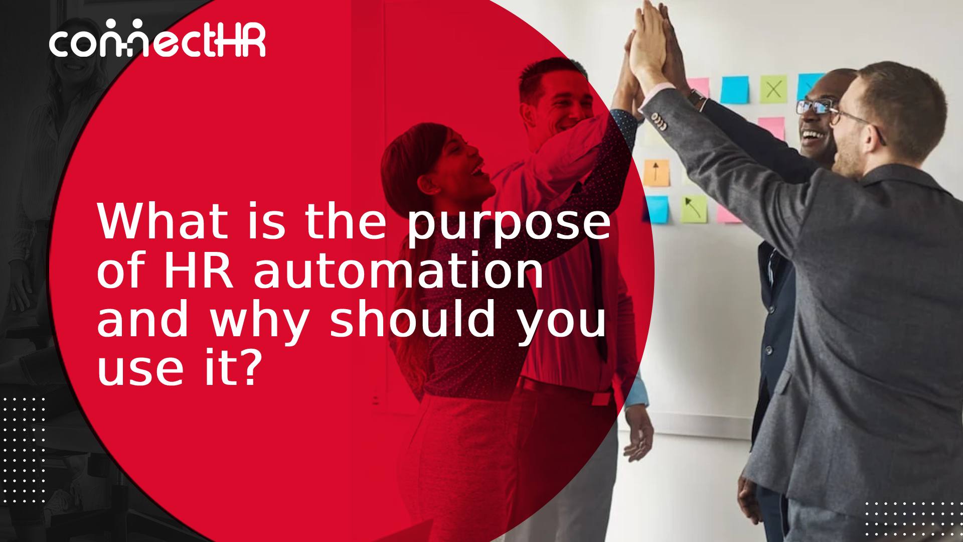 What is the purpose of HR automation and why should you use it?