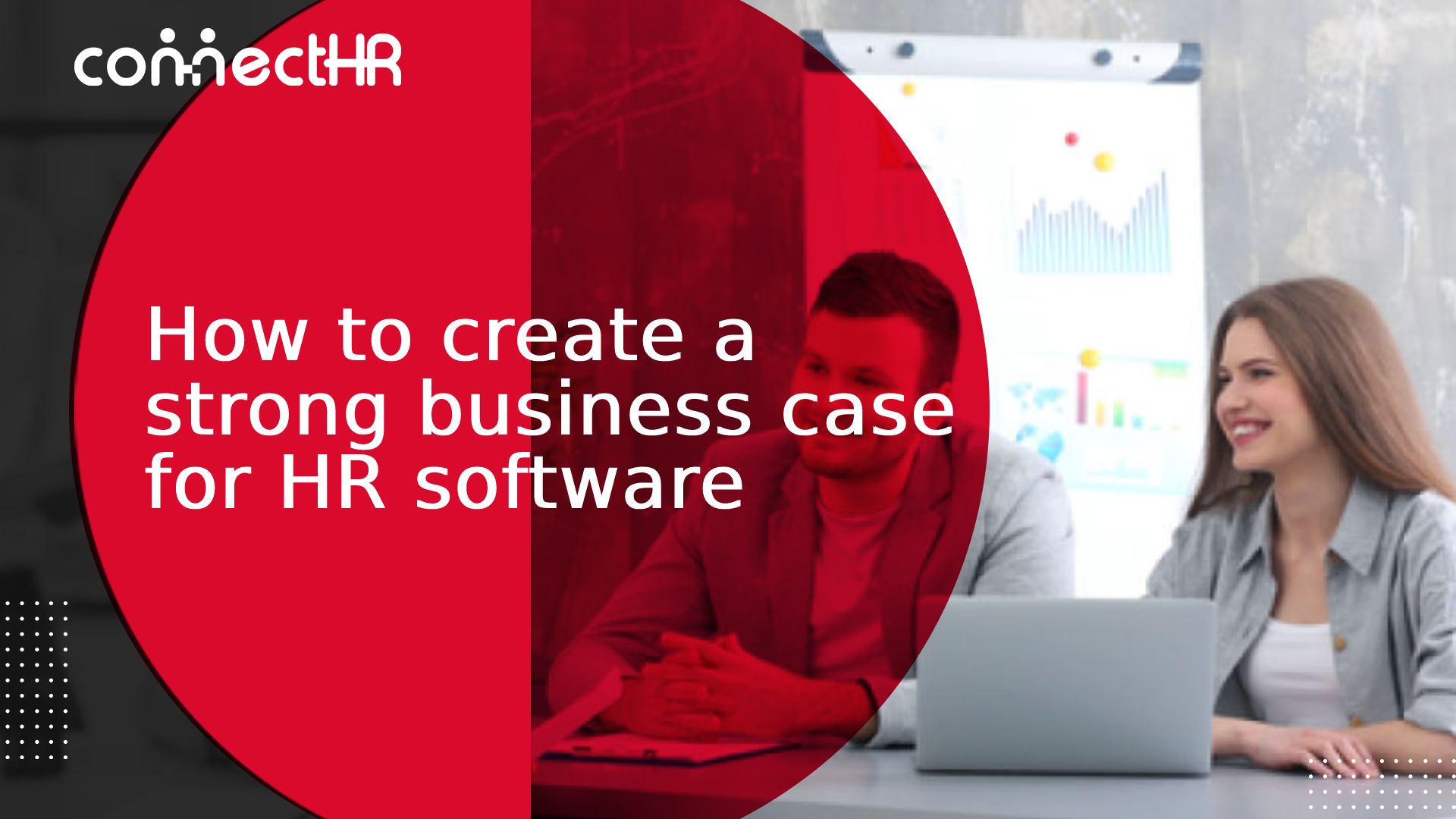 How to create a strong business case for HR software?