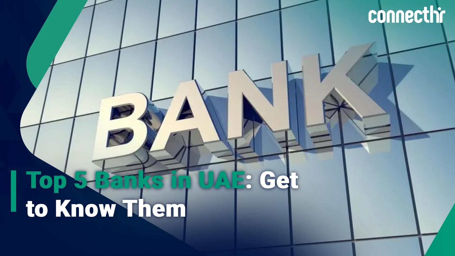 Top 5 Banks in UAE: Get to Know Them