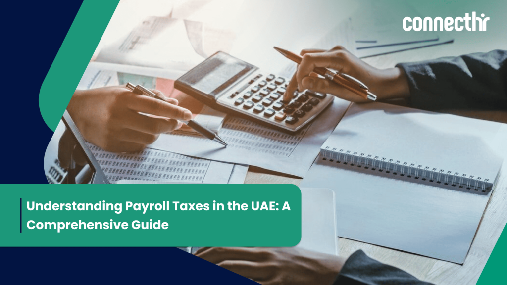UAE Payroll Taxes|UAE Payroll Taxes|UAE Payroll Taxes