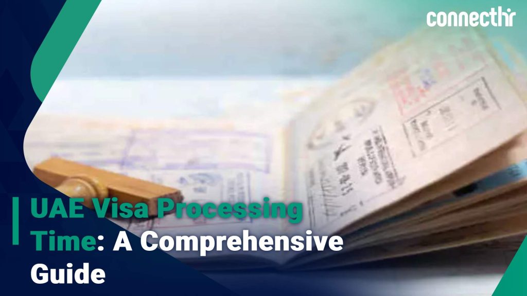 UAE visa processing time