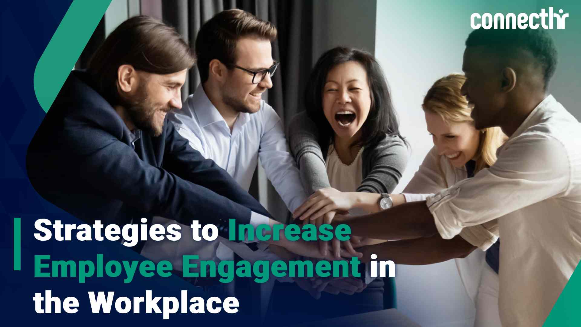 Strategies to Increase Employee Engagement in the Workplace